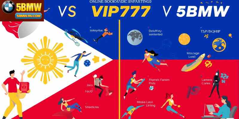 Online bookmaker comparison VIP777 vs 5BMW in the Philippines