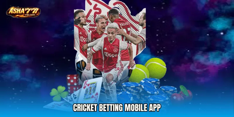 Cricket Betting mobile app