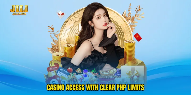 Casino access with clear PHP limits