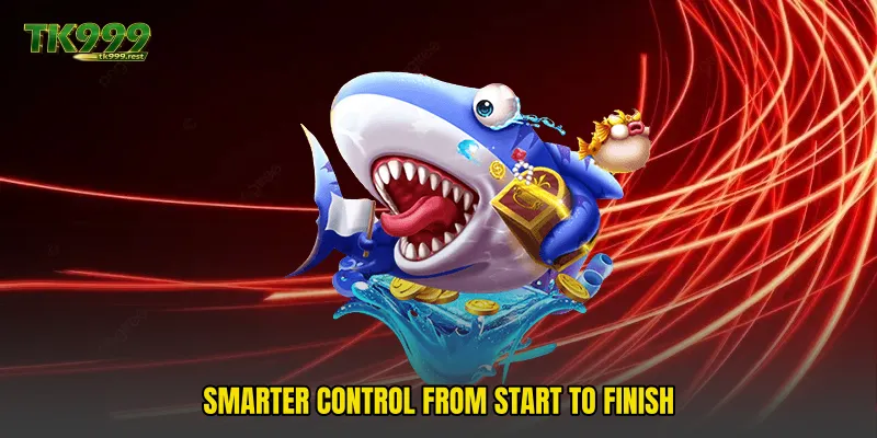 Smarter control from start to finish